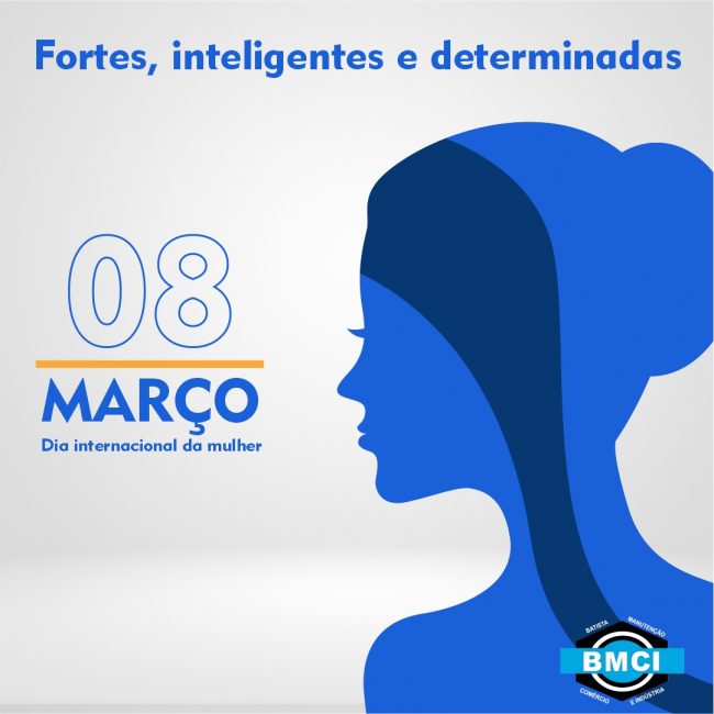BMCI – Dia da Mulher