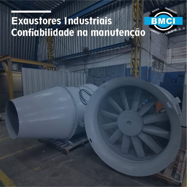 BMCI – Exaustores II